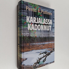 Pentti L. Pullinen : Karjalassa kadonnut - pikkukuva 1