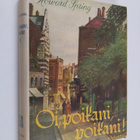 Howard Spring : Oi, poikani, poikani 2 - pikkukuva 1