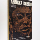 Per Wästberg : Afrikka kertoo : valikoima nykyafrikkalais... - pikkukuva 1