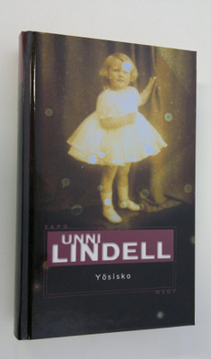 Unni Lindell : Yösisko (lukematon)