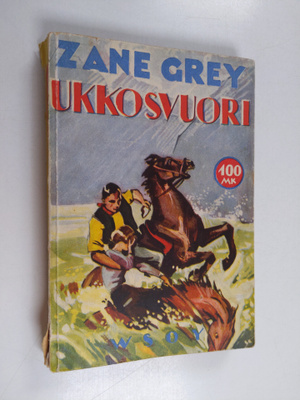 Zane Grey : Ukkosvuori