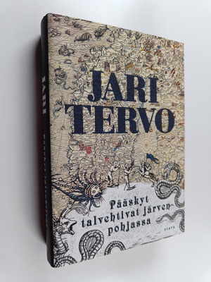 Jari Tervo : Pääskyt talvehtivat järvenpohjassa : romaani