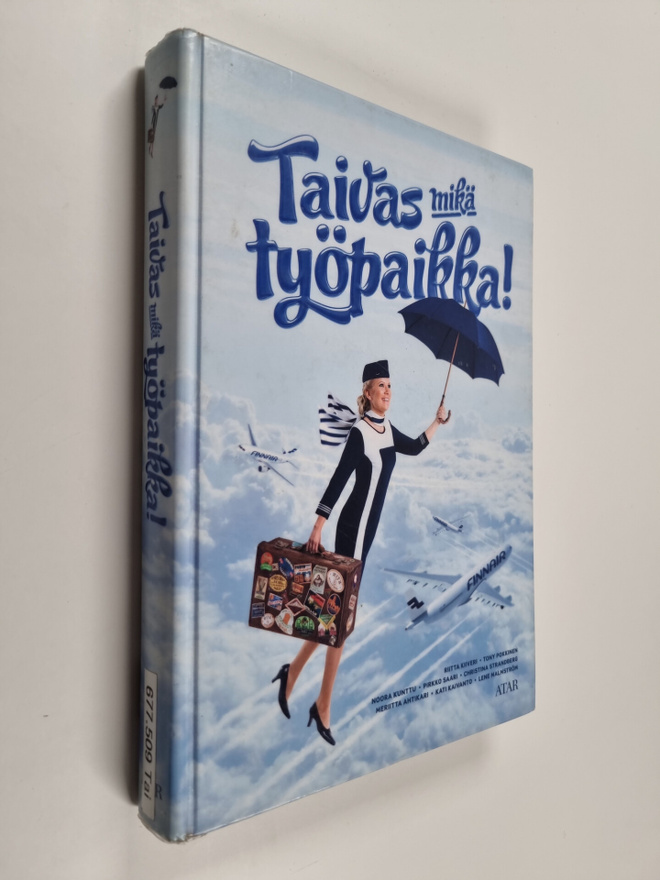 Taivas mikä työpaikka!