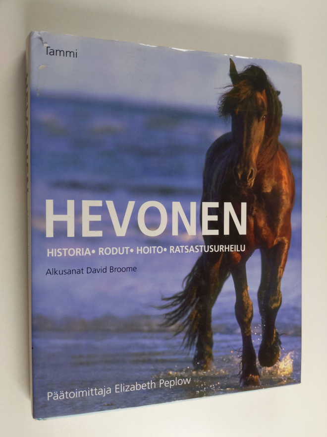 Hevonen : historia, rodut, hoito, ratsastusurheilu