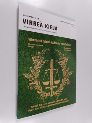 Viherympäristö 1B/2006 : Vihreä kirja