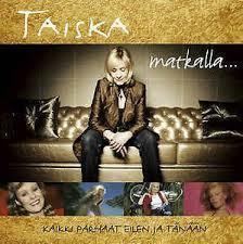 TAISKA - Matkalla... 2CD