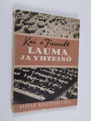 Kaarlo Helasvuo ym. : Lauma ja yhteisö - Sosiaalipsykolog...