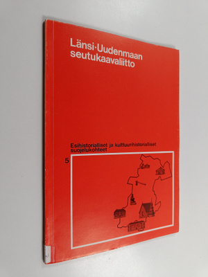 Esihistorialliset ja kulttuurihistorialliset suojelukohteet
