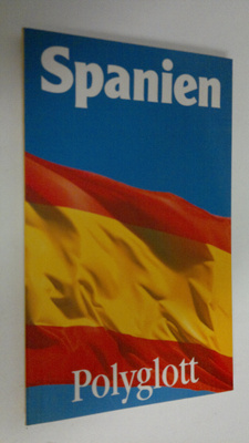 Spanien (Das Festland)