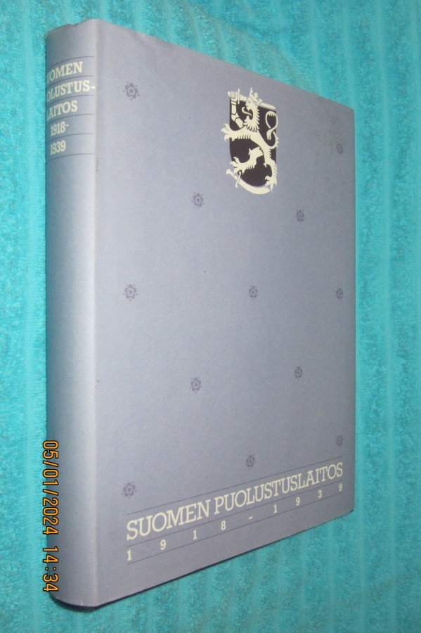 Suomen puolustuslaitos 1918 - 1939. - Jarl Kronlund