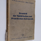 Friedrich Becker : Grundriss der sphärischen und praktisc... - pikkukuva 1