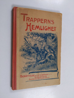 Otto Bruchig : Trapperns hemlighet