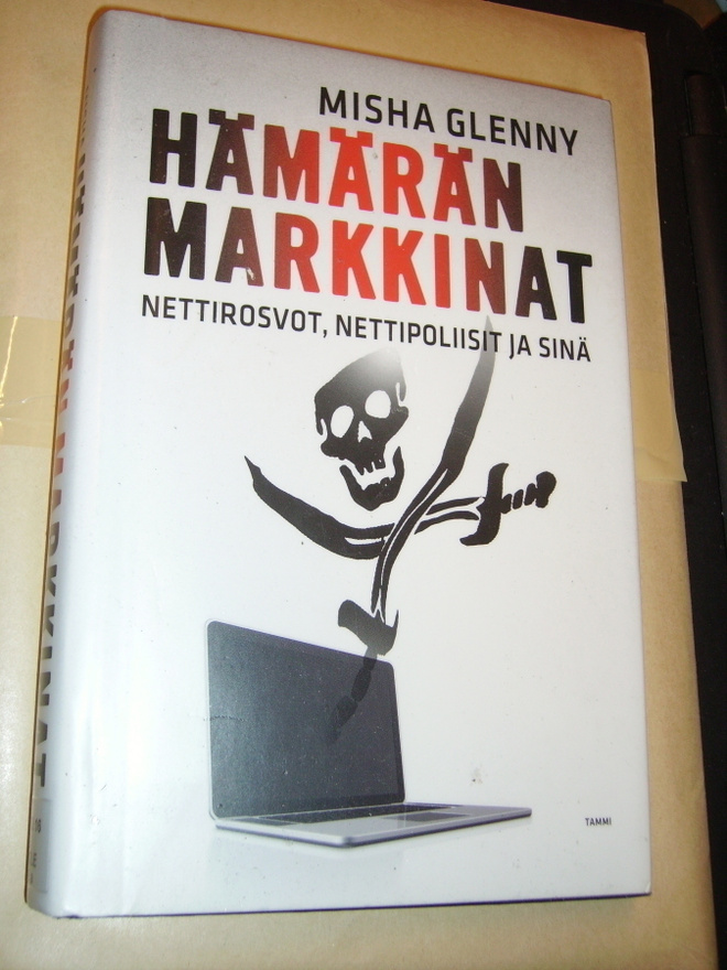 Glenny: Hämärän markkinat - nettirosvot ... (Sis.postikulut)