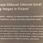 Rauli Kohvakka: Suomessa liikkuvat liikkuvat kuvat 1999 - pikkukuva 2