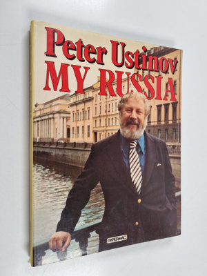 Peter Ustinov : My Russia
