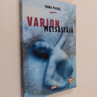 Jukka Petäjä : Varjon metsästäjä - pikkukuva 1