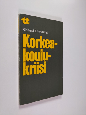 Richard Löwenthal : Korkeakoulukriisi