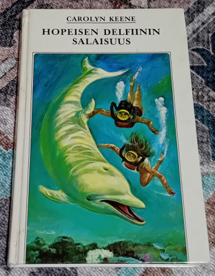 Carolyn  Keene - Hopeisen delfiinin salaisuus