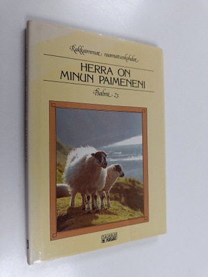 Ruth Connell : Herra on minun paimeneni : psalmi 23
