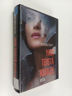Jenni Multisilta : Yksi teistä kuolee