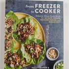 Polly Conner ym. : From Freezer to Cooker - Delicious Who... - pikkukuva 1