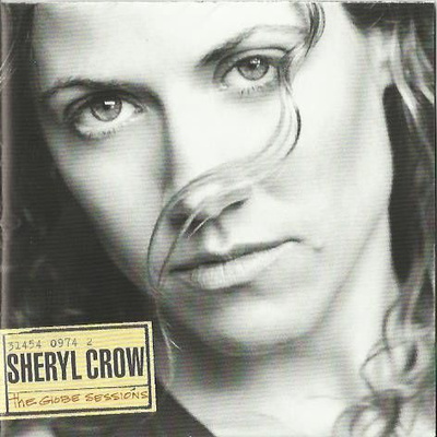 Sheryl Crow - The Globe Sessions (CD) EX+!!