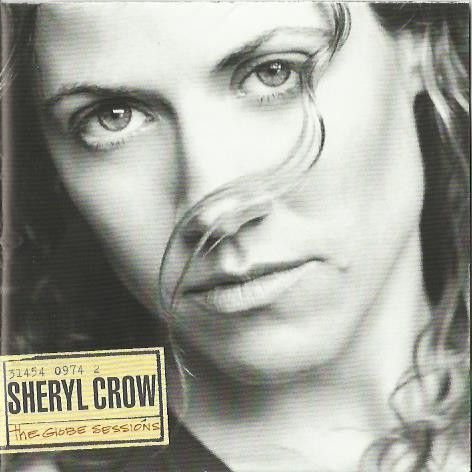 Sheryl Crow - The Globe Sessions (CD) EX+!!