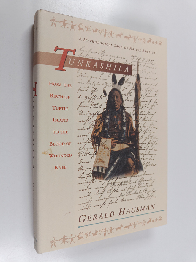 Gerald Hausman : Tunkashila - From the Birth of Turtle Is...