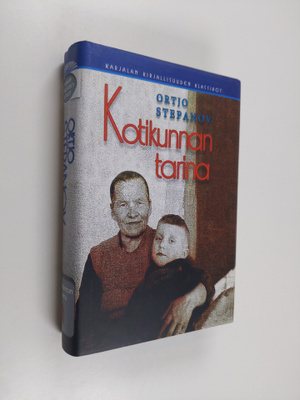 Ortjo Stepanov : Kotikunnan tarina 2