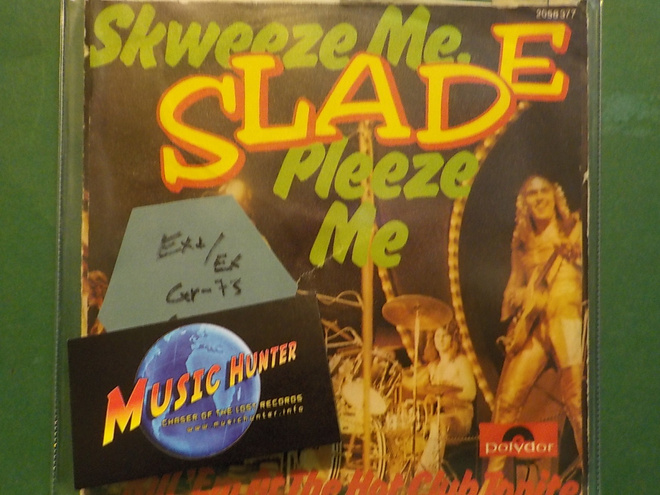 SLADE - SKWEEZE ME, PLEEZE ME - GERMANY 1973 EX+/EX 7"