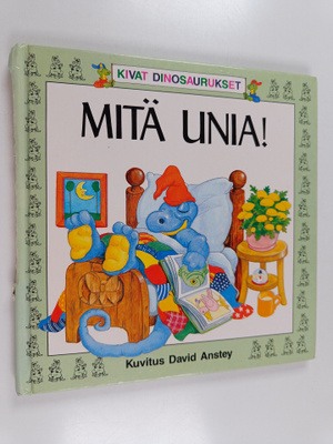 David Anstey : Mitä unia!