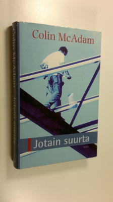 Colin McAdam : Jotain suurta