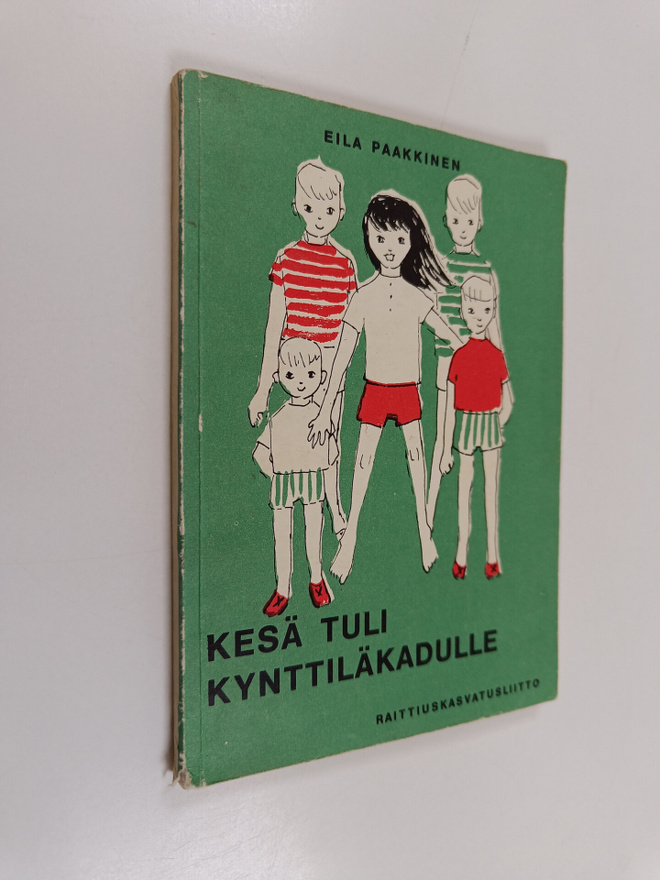 Eila Paakkinen : Kesä tuli Kynttiläkadulle : (Katri, Pepe...