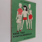 Eila Paakkinen : Kesä tuli Kynttiläkadulle : (Katri, Pepe... - pikkukuva 1
