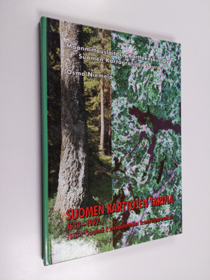 Osmo Niemelä : Suomen karttojen tarina 1633-1997 : näin S...