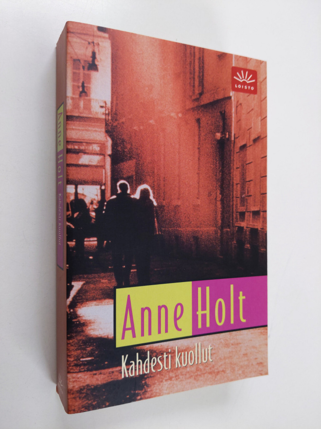 Anne Holt : Kahdesti kuollut