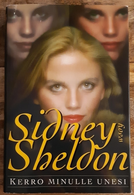 Sidney Sheldon - Kerro minulle unesi