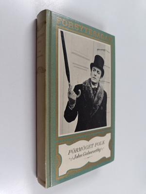 John Galsworthy : Förmöget folk