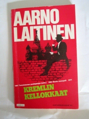 Aarno Laitinen: Kremlin kellokkaat
