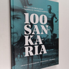 Jari Kupila : 100 Sankaria : tarina suomalaisen urheilun ... - pikkukuva 1