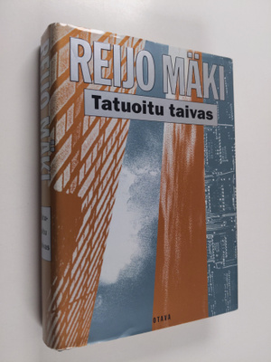Reijo Mäki : Tatuoitu taivas