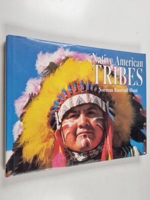 Norman Bancroft-Hunt : Native American tribes