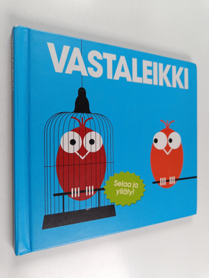 Patrick George : Vastaleikki