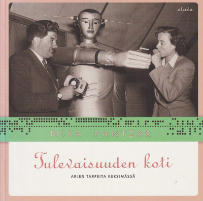 Mika Pantzar: Tulevaisuuden koti