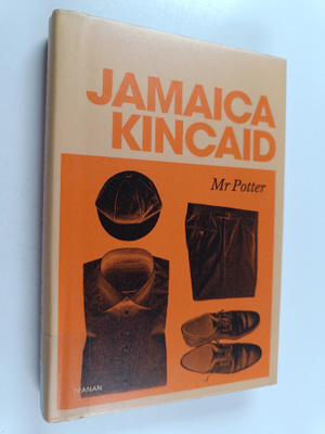 Jamaica Kincaid : Mr Potter
