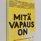 Mitä vapaus on : Amnesty International 50-vuotisjuhla-albumi - pikkukuva 1