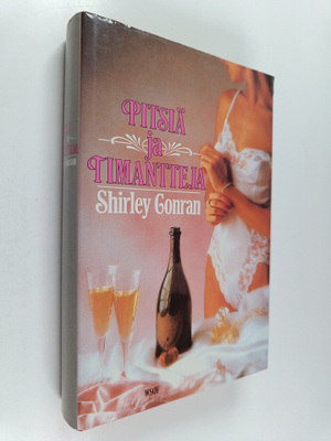 Shirley Conran : Pitsiä ja timantteja