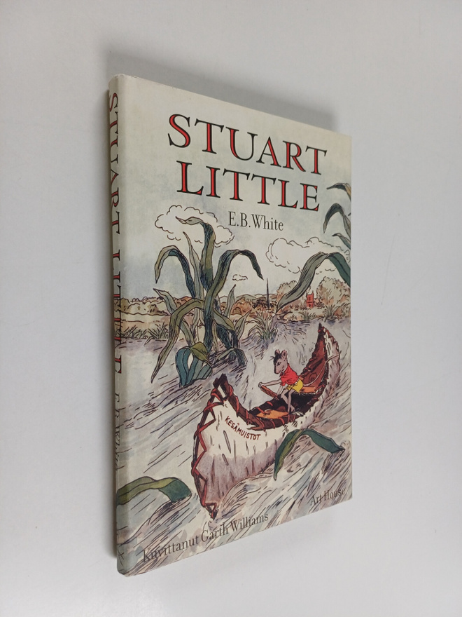 E. B. White : Stuart Little