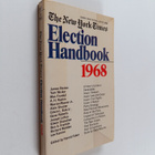 Harold Faber : The New York Times election handbook 1968 - pikkukuva 1