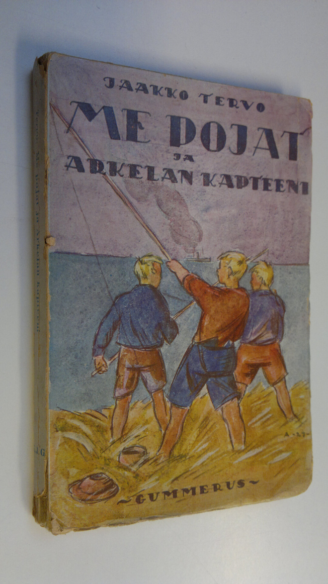 Jaakko Tervo : Me pojat ja Arkelan kapteeni : muistelma v...